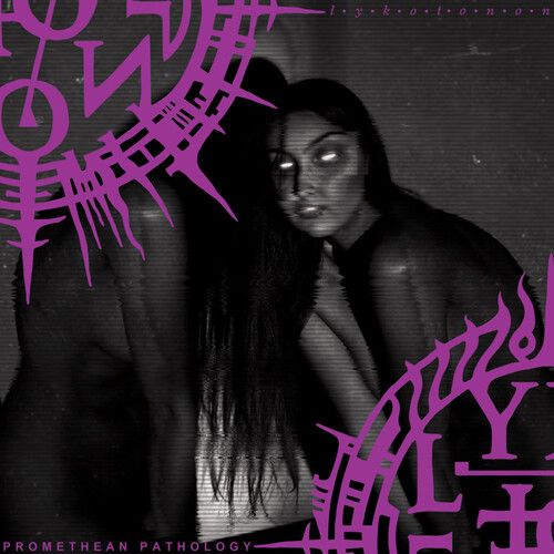 Lykotonon - Promethean Pathology [Vinyl Lp]