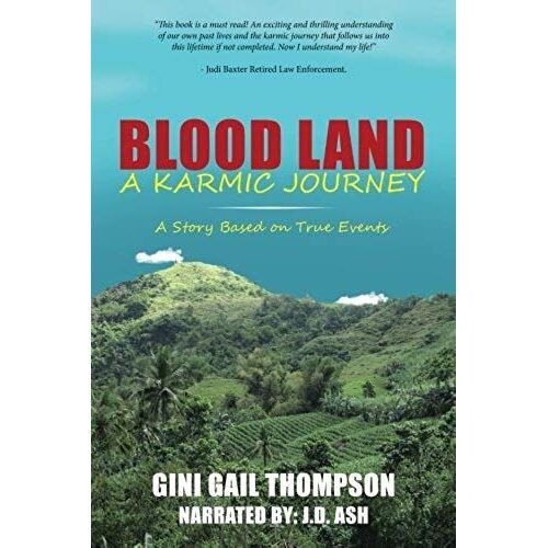Blood Land A Karmic Journey