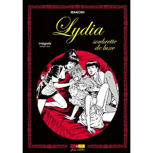 Lydia Soubrette De Luxe - Intégrale (Tomes 1 À 4)