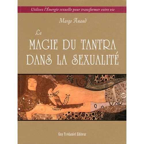 La Magie Du Tantra Dans La Sexualité