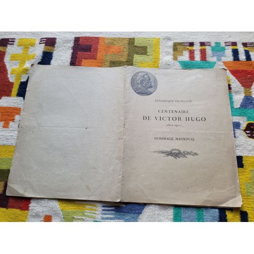 République Française : Centenaire De Victor Hugo ( 1802-1902 ), Hommage National