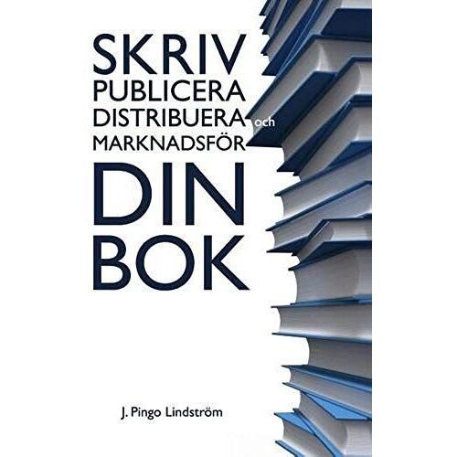 Skriv, Publicera, Distribuera Och Marknadsför Din Bok.