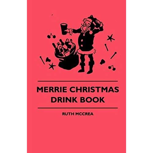 Merrie Christmas Drink Book