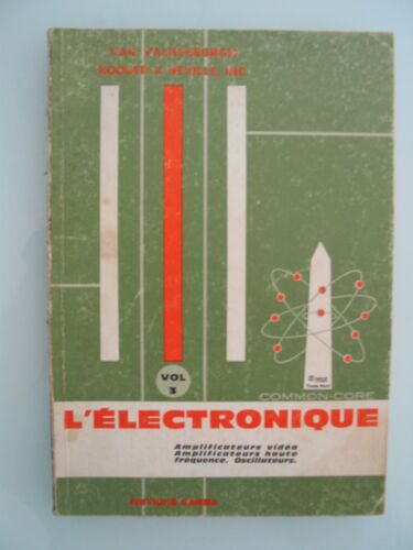 L'electronique Vol. 3 Amplificateurs