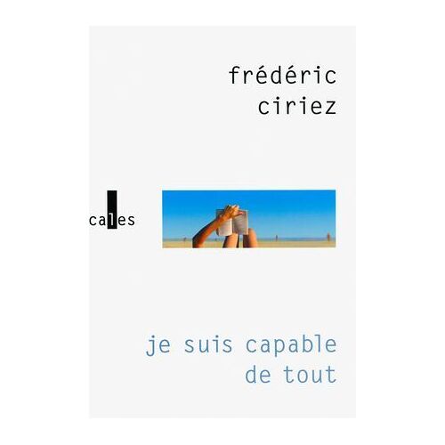 Je Suis Capable De Tout