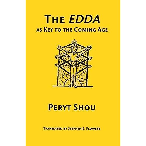 The Edda As Key To The Comng Age
