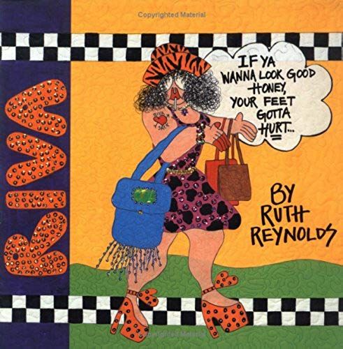 Riva: If Ya Wanna Look Good Honey, Your Feet Gotta Hurt