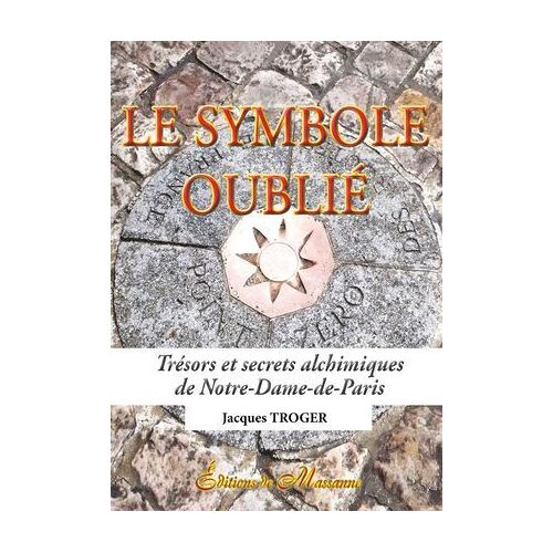 Le Symbole Oublié