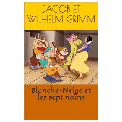 Blanche-Neige Et Les Sept Nains