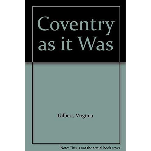 Coventry As It Was