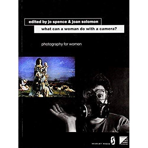 What Can A Woman Do With A Camera?: Photography For Women