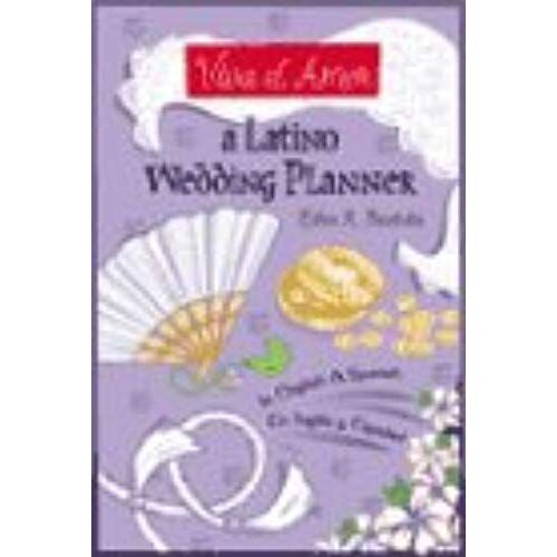 Viva El Amor: A Latino Wedding Planner
