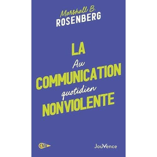 La Communication Nonviolente Au Quotidien