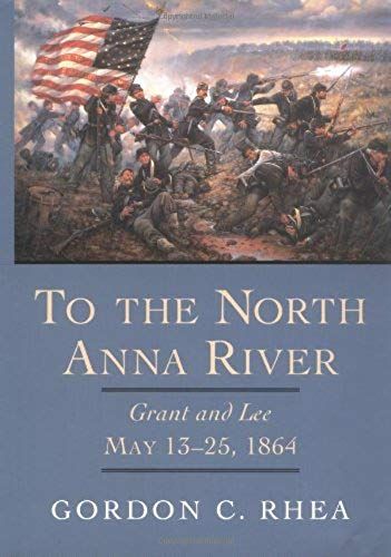 To The North Anna River