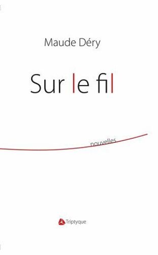 Sur Le Fil