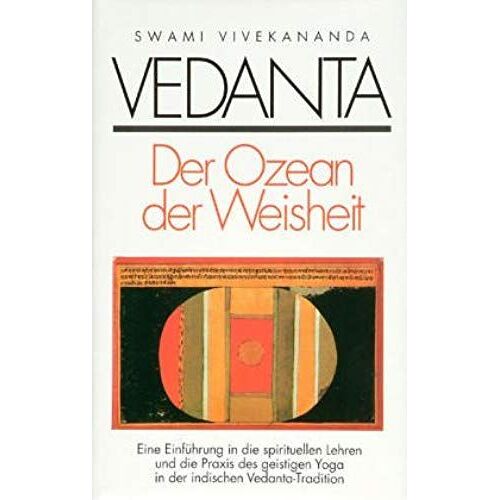 Vedanta. Der Ozean Der Weisheit