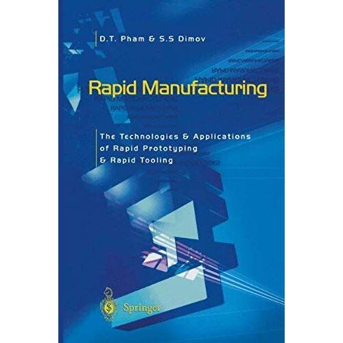 Rapid Manufacturing
