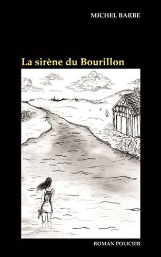 La Sirène Du Bourillon