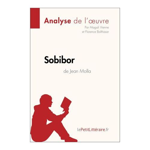 Sobibor De Jean Molla (Analyse De L'oeuvre)