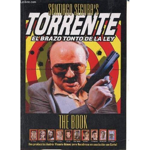 Torrente El Brazo Tonto De La Ley - 5.A Version.