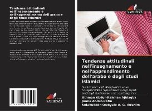 Tendenze Attitudinali Nell'insegnamento E Nell'apprendimento Dell'arabo E Degli Studi Islamici
