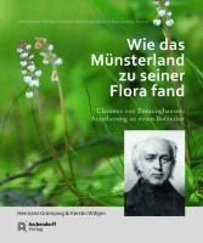 Wie Das Münsterland Zu Seiner Flora Fand