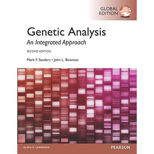 Genetic Analysis: An Integrated Approach, Global Edition