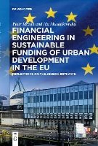 Financial Engineering In Sustainable Funding Of Urban Development In The Eu