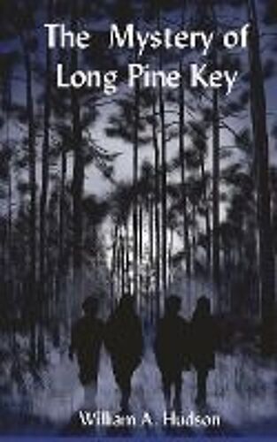 The Mystery Of  Long Pine Key