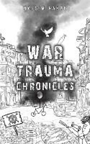 War Trauma Chronicles