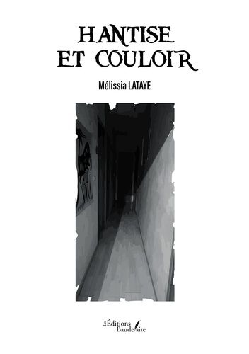 Hantise Et Couloir