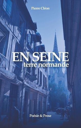 En Seine - Terre Normande