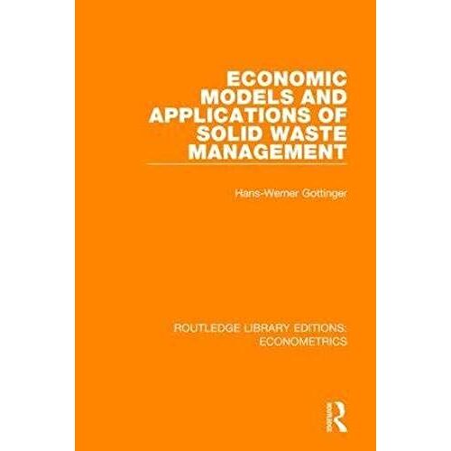 Economic Models And Applications Of Solid Waste Management