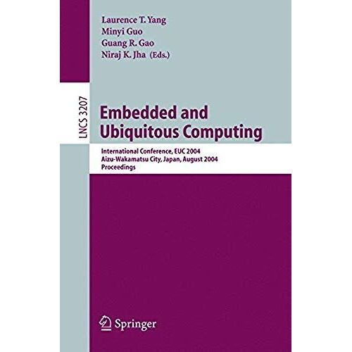 Embedded And Ubiquitous Computing 2004