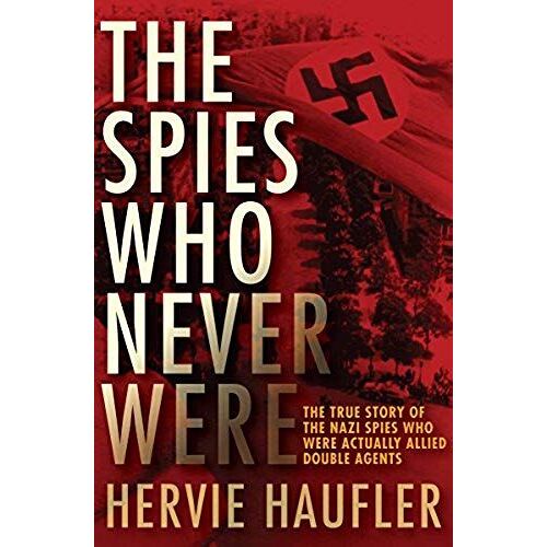 The Spies Who Never Were