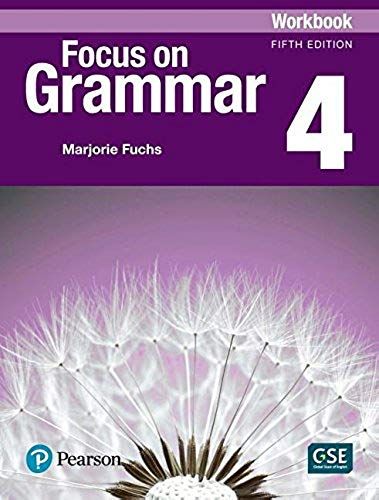 Focus On Grammar 4 Workbook