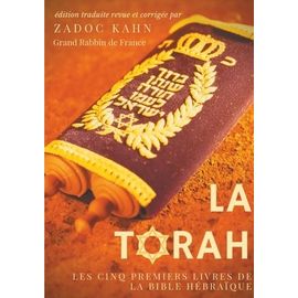 La Torah - Les Cinq Premiers Livres De La Bible Hébraïque