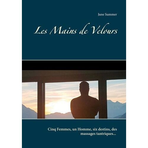 Les Mains De Velours