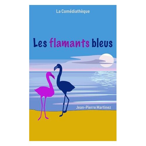 Les Flamants Bleus