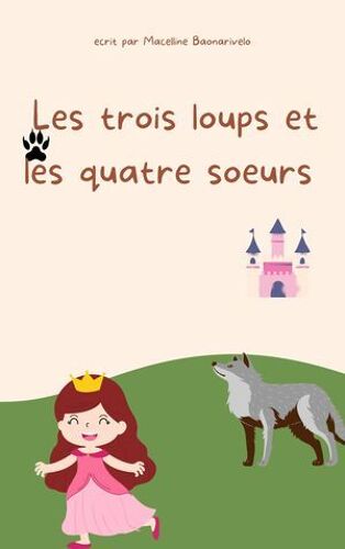 Les Quatres Souers Et Les Trois Loups
