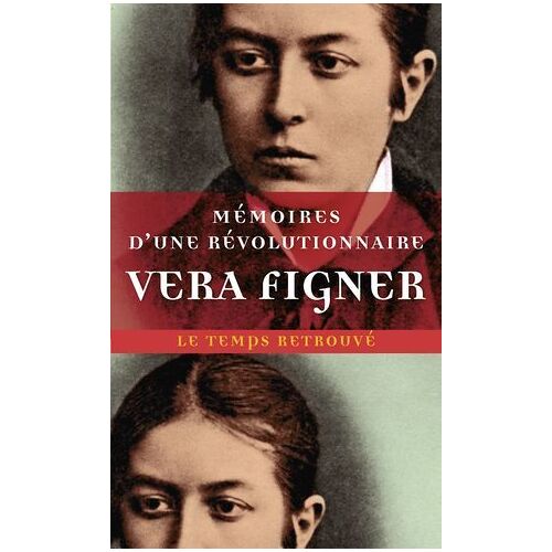 Mémoires D'une Révolutionnaire