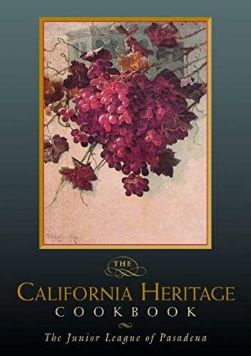 The California Heritage Cookbook