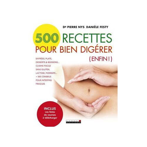 500 Recettes Pour Bien Digérer