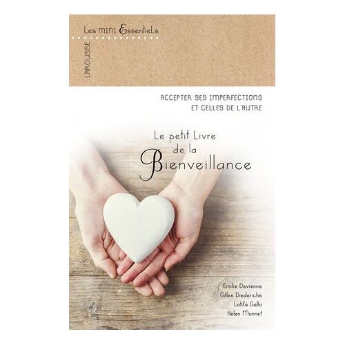 Petit Livre De La Bienveillance