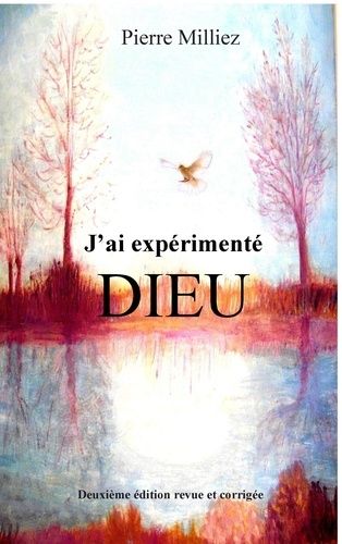 J'ai Expérimenté Dieu