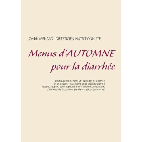 Menus D'automne Pour La Diarrhée