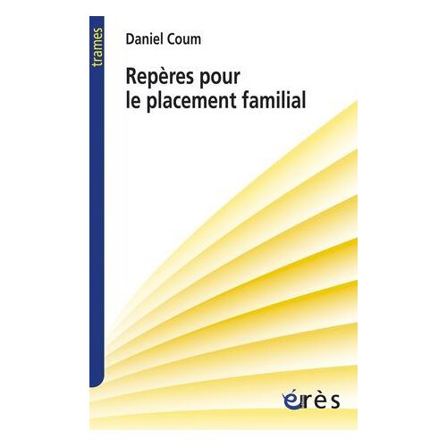 Repères Pour Le Placement Familial
