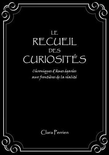 Le Recueil Des Curiosités