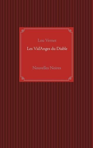 Les Vid'anges Du Diable