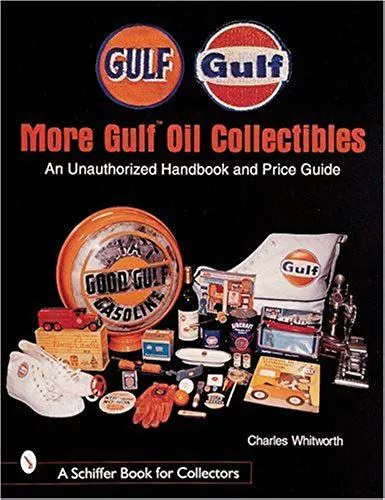 More Gulf(Tm) Oil Collectibles